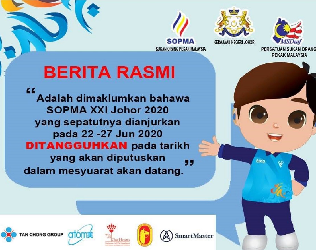 Menangguhkan Sukan Orang Pekak Malaysia Ke 21 (SOPMA XXI)